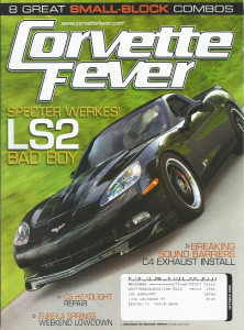 CORVETTE FEVER 2008 OCT - SPECTER WERKES, MOUSE POWER, C4 EXHAUST